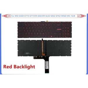 For MSI GS60 GT72 GT73VR GS63VR GL62 GE62 GT62 WS60 MS-16JB Backlit US Keyboard
